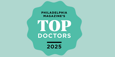 2025 Philadelphia Magazine Top Doctors™