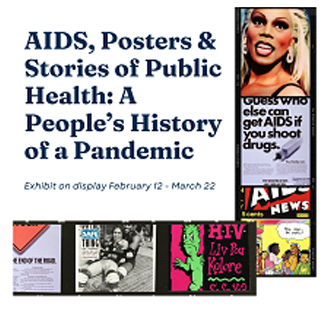 AIDS, Posters and Stories of Public Health: A People’s History of a Pandemic